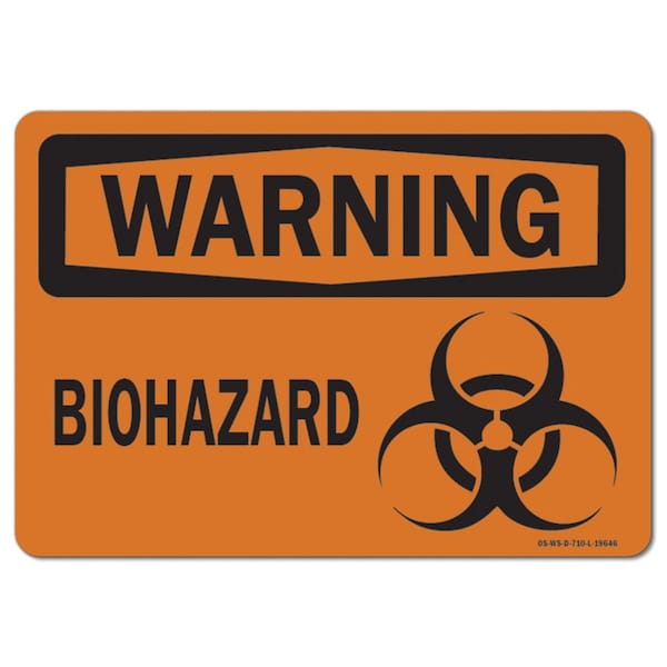 Safety Sign, OSHA Warning, 7" Height, 10" Width, Aluminum, BioHazard Graphic, Landscape